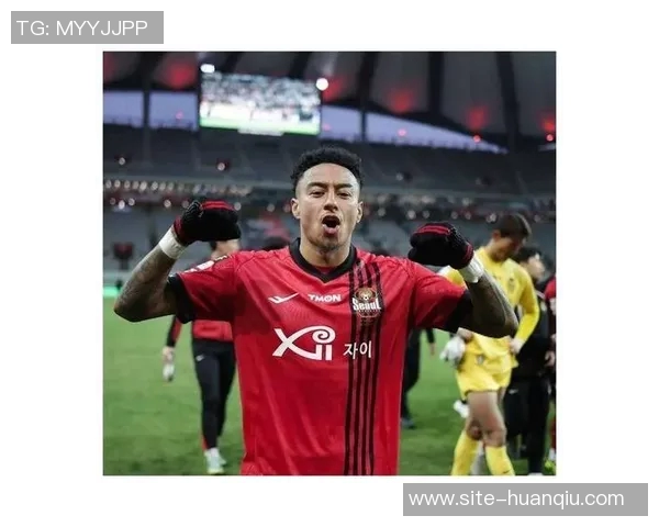 林加德在首尔FC告别战中进球落泪告别展现真性情与感人瞬间